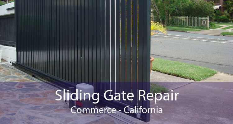 Sliding Gate Repair Commerce - California